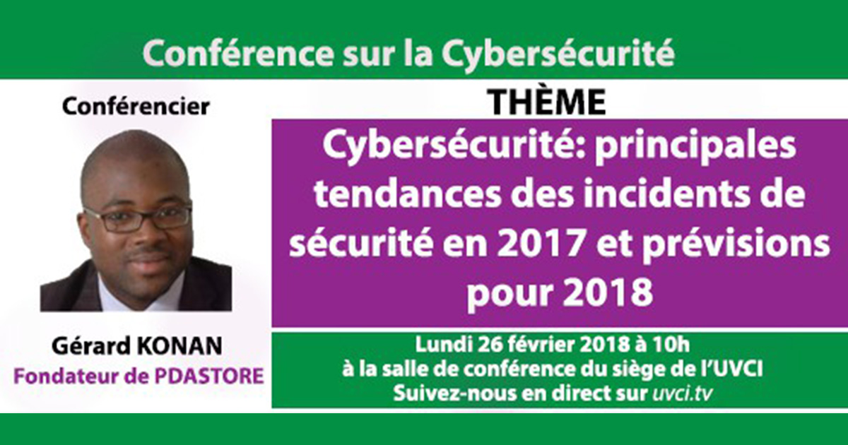 Conférence sur la Cyber-sécurité ce lundi 26 février 2018 à 10H